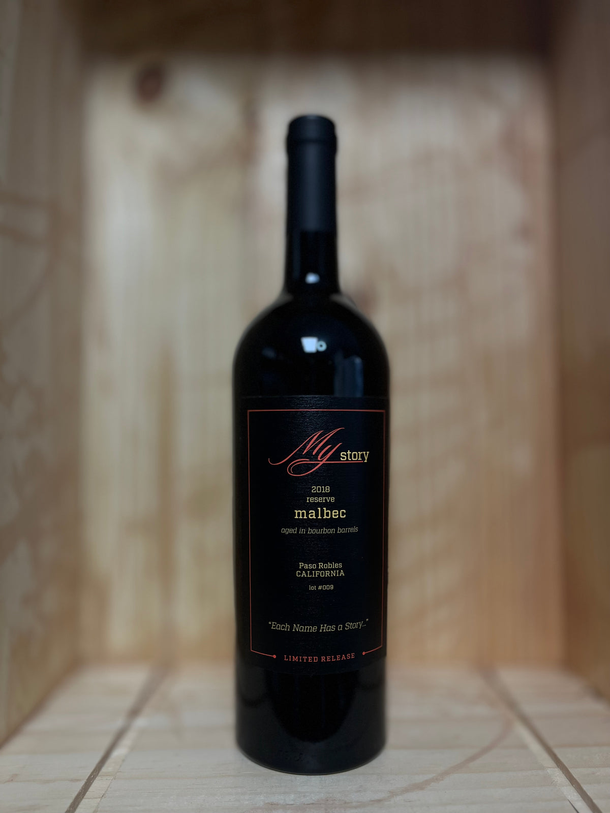 2018 - My Story  Paso Robles Malbec - Bourbon Barrel Aged