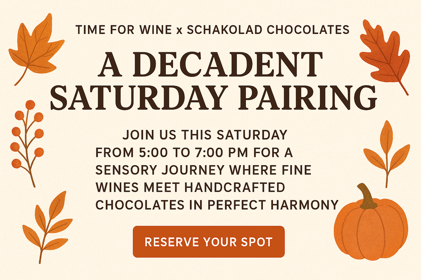 Schakolad & Time for Wine (Holiday Wine & Chocolate Tasting Experience) January 10th, 2026